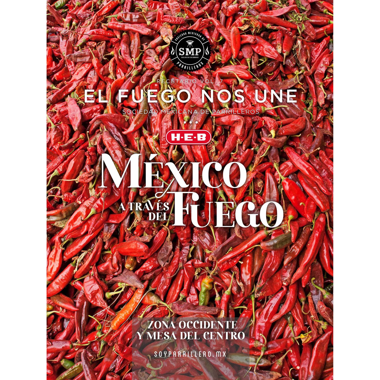 Recetario "El Fuego Nos Une" Vol. 7 - México a través del fuego
