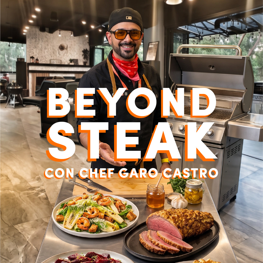 Taller Beyond Steak con Chef Garo Castro - Jueves 8 Octubre