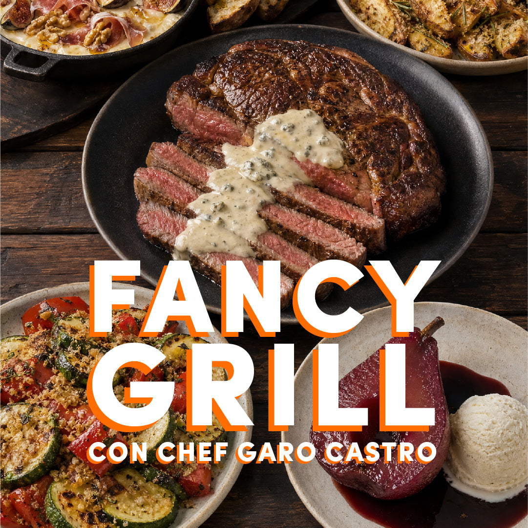 Taller Fancy Grill con Chef Garo Castro - Jueves 29 Octubre