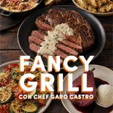 Taller Fancy Grill con Chef Garo Castro - Jueves 29 Octubre