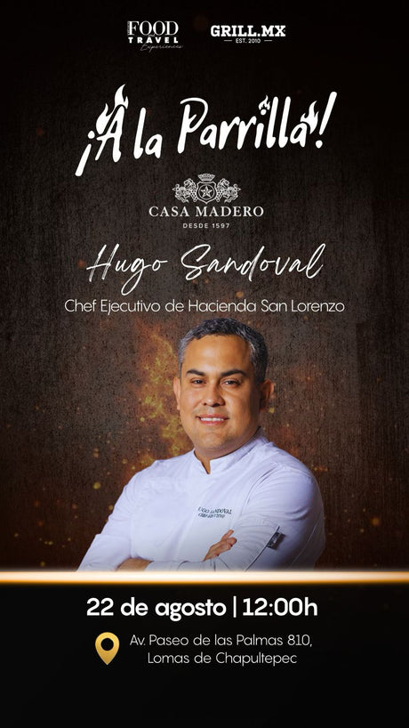 ¡A la parrilla! Con Chef Hugo Sandoval - Food & Travel - 22 de Agosto